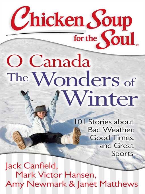 Title details for O Canada the Wonders of Winter by Jack Canfield - Wait list